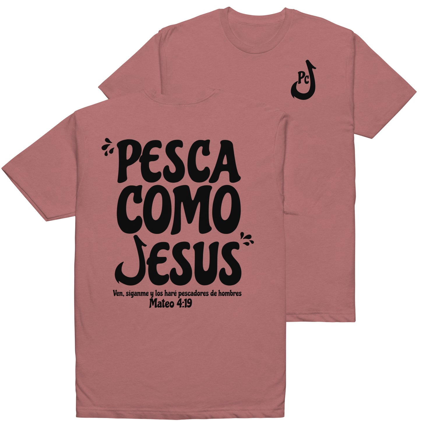 Pesca Como Jesus T-Shirt